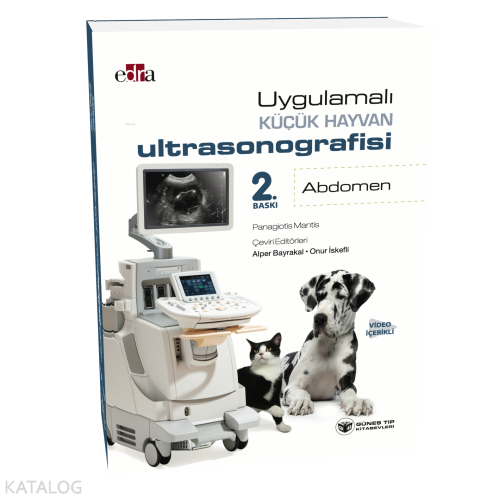 Uygulamalı Küçük Hayvan Ultrasonografisi: Abdomen (Video İçerikli) - K