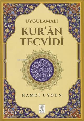 Uygulamalı Kur'an Tecvidi