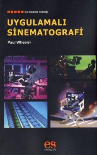 Uygulamalı Sinematografi - Kitapiks.com