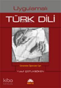 Uygulamalı Türk Dili (Tek Cilt)