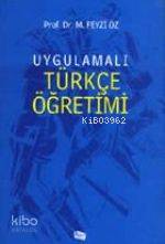 Uygulamalı Türkçe Öğretimi