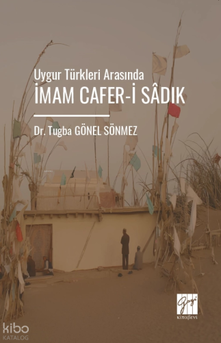 Uygur Türkleri Arasında İmam Cafer-İ Sâdık