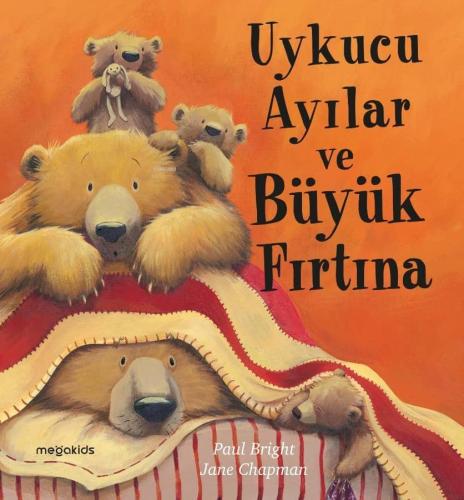 Uykucu Ayılar ve Büyük Fırtına - Kitapiks.com