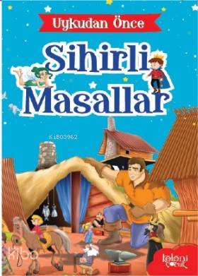 Uykudan Önce Sihirli Masallar; Gulliver'in Gezileri