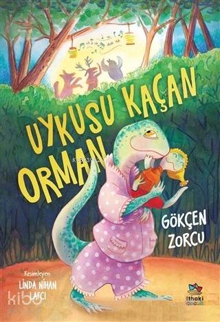 Uykusu Kaçan Orman - Kitapiks.com