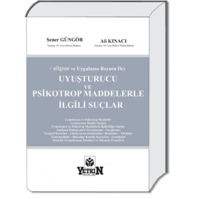 Uyuşturucu ve Psikotrop Maddelerle İlgili Suçlar