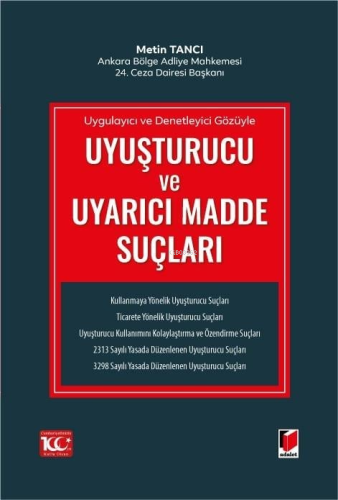 Uyuşturucu ve Uyarıcı Madde Suçları - Kitapiks.com