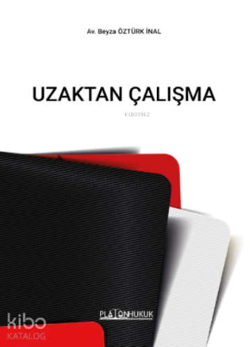 Uzaktan Çalışma