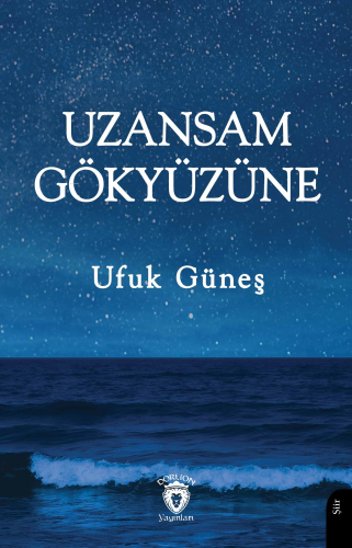Uzansam Gökyüzüne - Kitapiks.com