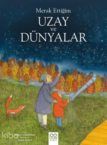 Uzay ve Dünyalar - Merak Ettiğim - Kitapiks.com