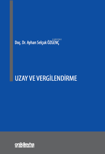 Uzay ve Vergilendirme - Kitapiks.com