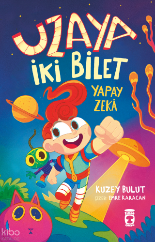 Uzaya İki Bilet;Yapay Zekâ