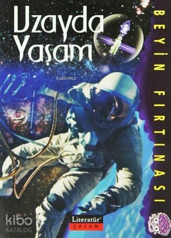 Uzayda Yaşam Beyin Fırtınası