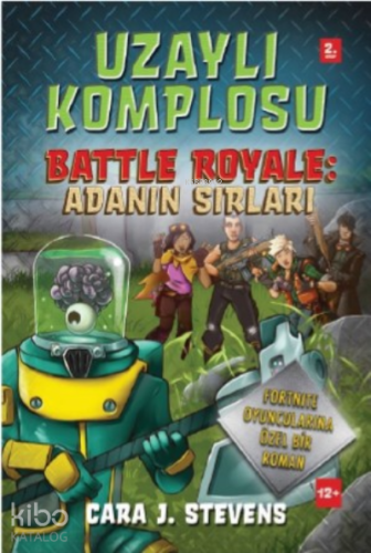 Uzaylılar Komplosu Battle Royale Adanın Sırları
