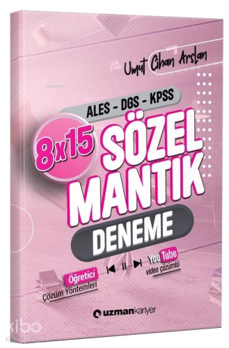 Uzman Kariyer KPSS ALES DGS Sözel Mantık 8x15 Deneme Video Çözümlü - K