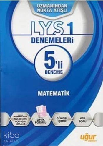 Uzmanından Nokta Atışlı LYS 1 5'li Deneme; Matematik
