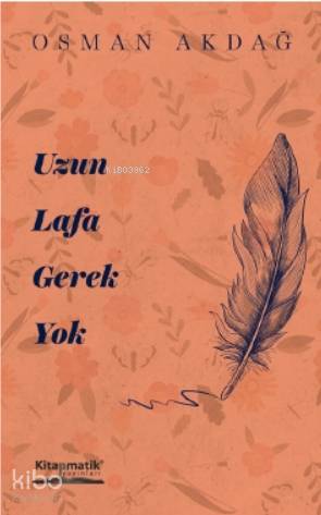 Uzun Lafa Gerek Yok