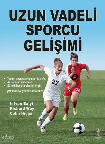 Uzun Vadeli Sporcu Gelişimi