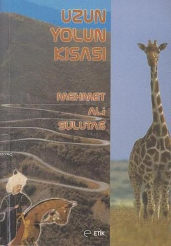 Uzun Yolun Kısası; Evliye Çelebi Yılında Güney Afrika