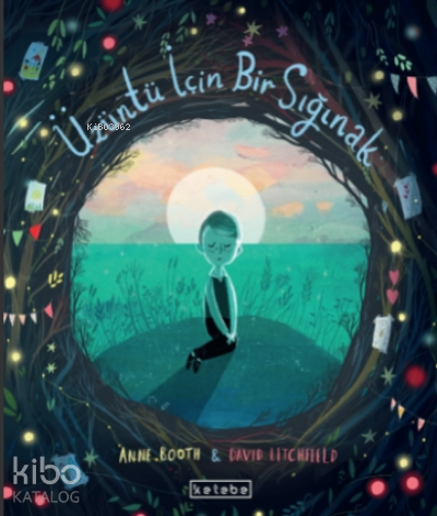 Üzüntü İçin Bir Sığınak