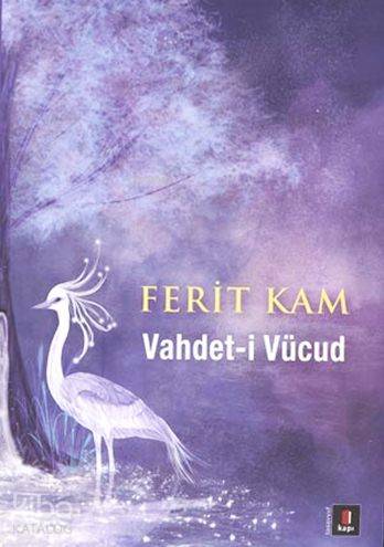 Vahdet-i Vücud - Kitapiks.com