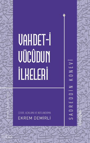 Vahdet-i Vücudun İlkeleri
