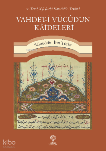 Vahdet-i Vücûdun Kâideleri