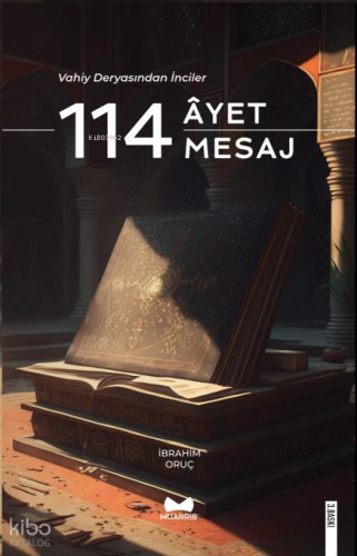 Vahiy Deryasından İnciler 114 Ayet & 114 Mesaj