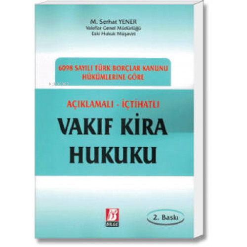 Vakıf Kira Hukuku - Kitapiks.com