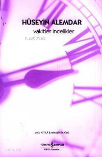 Vakitler İncelikler