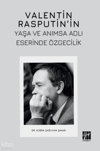 Valentin Rasputin’in Yaşa Ve Anımsa Adlı Eserinde Özgecilik