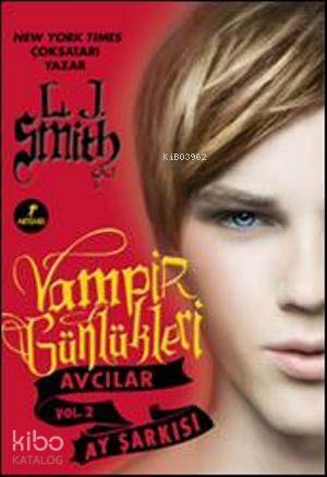 Vampir Günlükleri Ay Şarkısı - Kitapiks.com