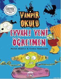 Vampir Okulu - Eyvah Yeni Öğretmen