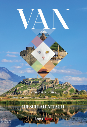 Van;Tarih Ve Kültür
