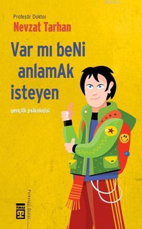 Var Mı Beni Anlamak İsteyen - Kitapiks.com