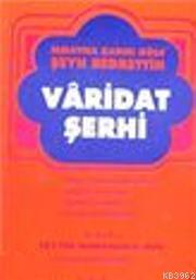 Varidat Şerhi Şeyh Bedrettin
