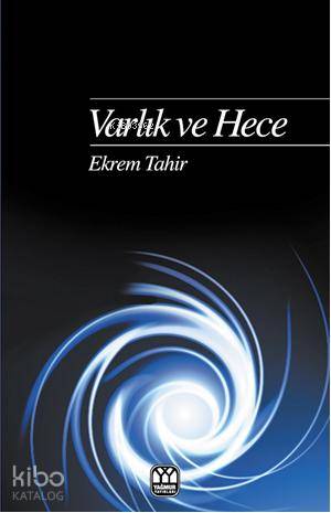 Varlık ve Hece