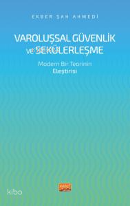 Varoluşsal Güvenlik ve Seküleşme- Modern Bir Teorinin Eleştirisi
