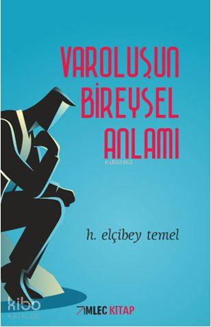 Varoluşun Bireysel Anlamı