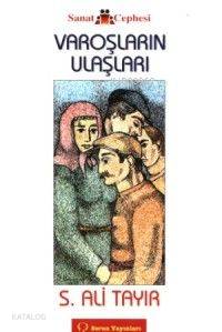 Varoşların Ulaşları