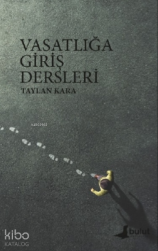 Vasatlığa Giriş Dersleri