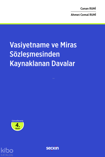 Vasiyetname ve Miras Sözleşmesinden Kaynaklanan Davalar (Ciltli)