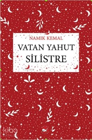 Vatan Yahut Silistre