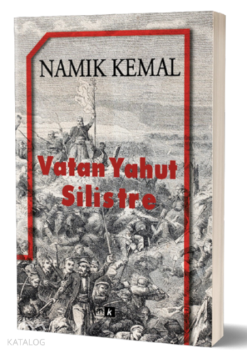 Vatan Yahut Silistre