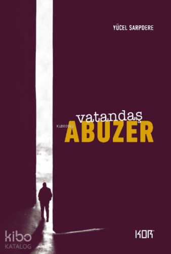 Vatandaş Abuzer -  (25. Yıl özel baskı)