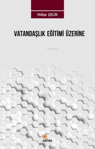 Vatandaşlık Eğilimi Üzerine