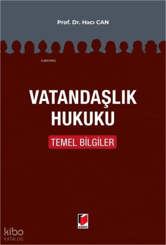 Vatandaşlık Hukuku Temel Bilgiler