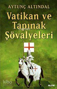 Vatikan ve Tapınak Şövalyeleri