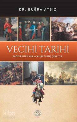 Vecihi Tarihi