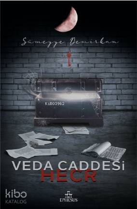 Veda Caddesi 3 Hecr (Ciltsiz)